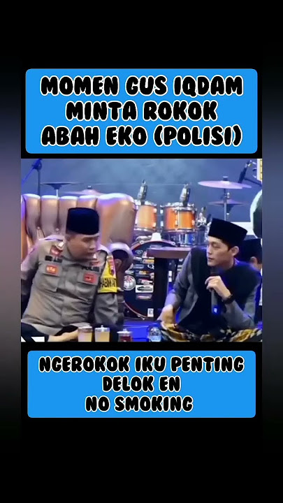 Ketika gus iqdam minta rokok saat ngaji #gusiqdham #stnyel # #lucu viral #trending #fyp #shorts