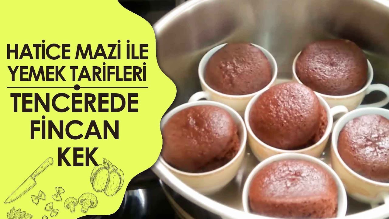 Tencerede Fincan Kek Tarifi YouTube