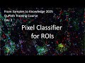 Advanced Pixel Classification and Segmentation in QuPath