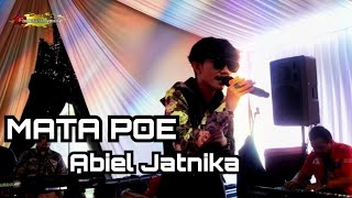 Mata Poe - Abil Jatnika Live Yasell feat Marantika Arista productions