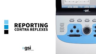 GSI TympStar Pro | Reporting Contra Reflexes from the Stimulus Ear