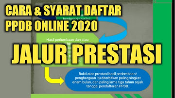 Cara dan Syarat Daftar Jalur PRESTASI | PPDB ONLINE 2020