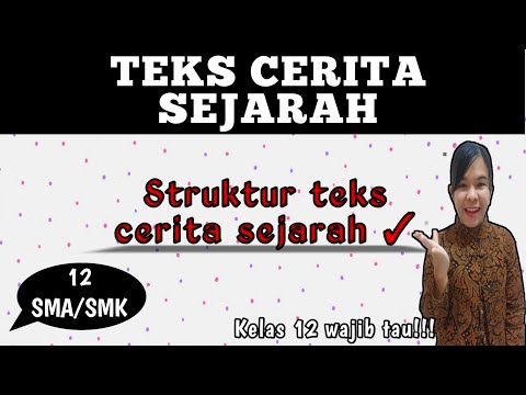 STRUKTUR TEKS CERITA SEJARAH