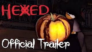 Hexed - Official Announcement Trailer