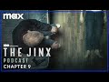 The Jinx Podcast | Chapter 9 | Max