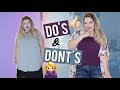 Do's and Don'ts - Curvy Do's and Don'ts! 8 Style Tips for a Plus Size Body