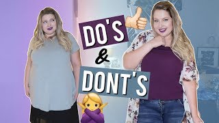 Do's and Don'ts - Curvy Do's and Don'ts! 8 Style Tips for a Plus Size Body