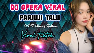 DJ PARJUJI TALU cpt tilhang Gultom