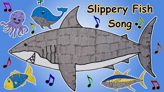 Video thumbnail of "Slippery fish kids song | Hand drawn animation | fun sing along | Pez resbaladizo #slipperyfishsong"