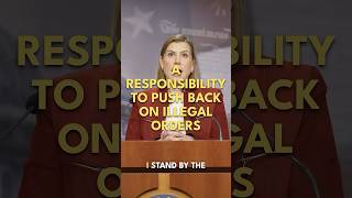 A responsibility to push back on illegal orders. Including around elections.