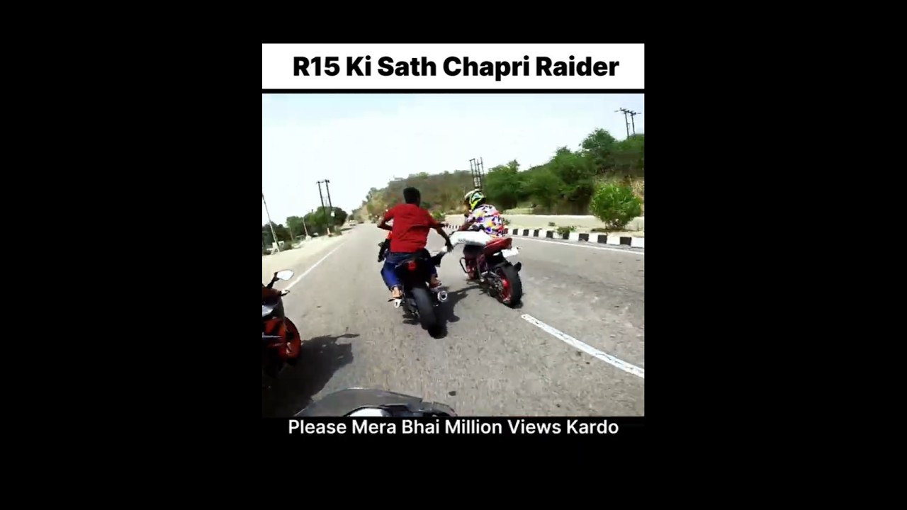 r15 bike ki shath chapri rider 🤬😡
