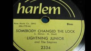 Lightning Junior And Empires, ‎– Somebody Changed The Lock / Ragged And Hungry - Harlem 2334 - 1955