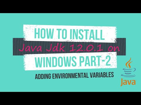 How to install java jdk 12 on WINDOWS 10 Part-2(Adding Environmental Variables) | SSWT