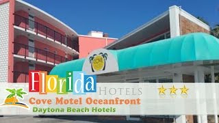 Cove Motel Oceanfront - Daytona Beach Hotels, Florida