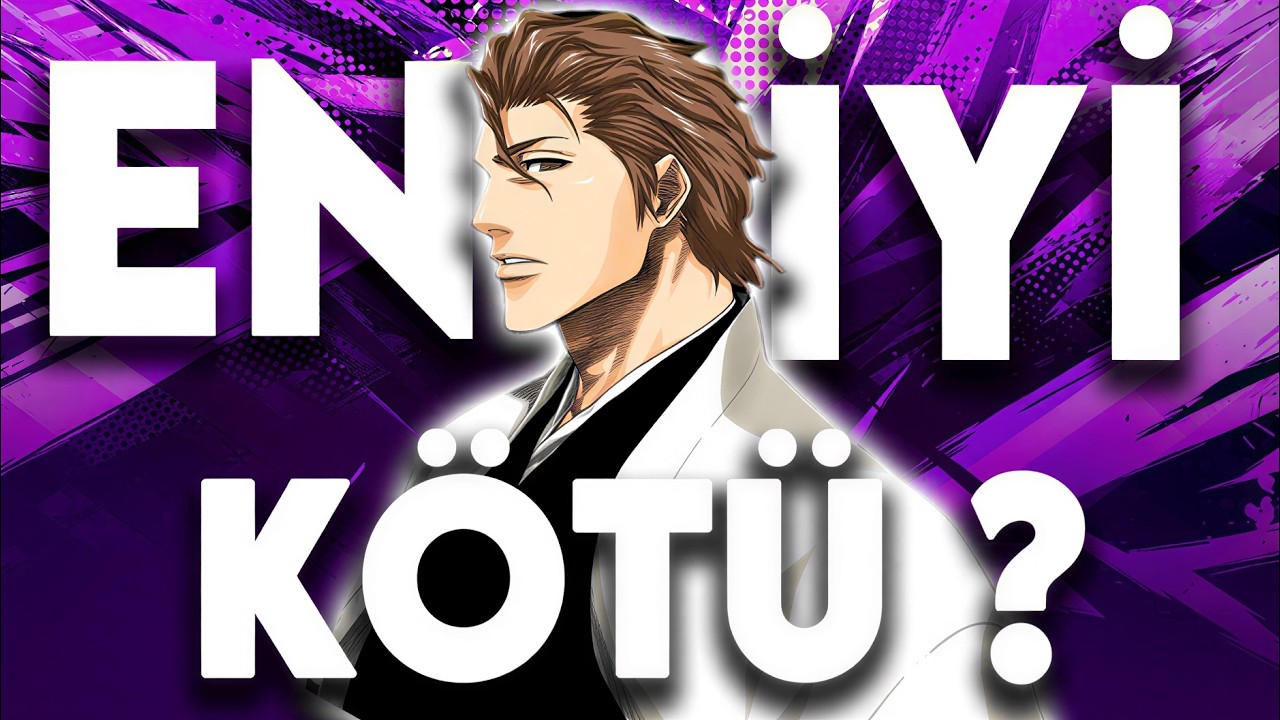 Aizen Neden Başarılı Bir Kötü? - En iyi Antagonistler