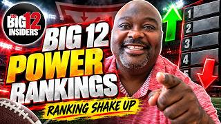 BIG 12 POWER RANKINGS  HUGE CHANGES After a WILD Weekend!
