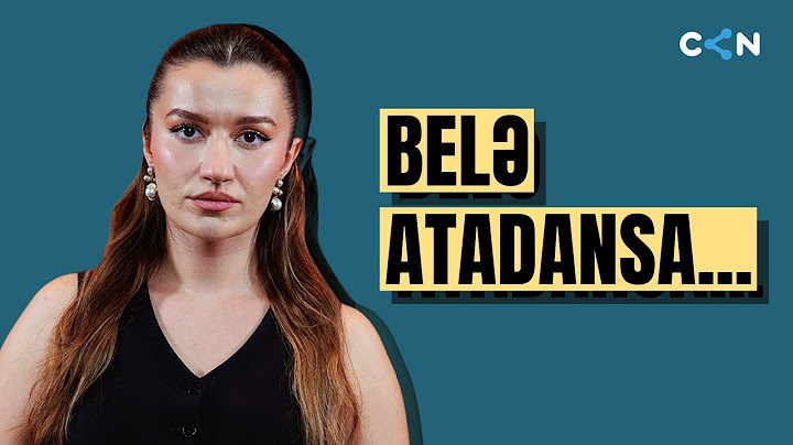 Gör Nə Deyirəm, Belə Atadansa...