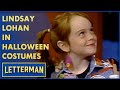 Young Lindsay Lohan In Dave&#39;s Halloween Costumes | Letterman