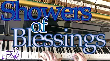 Showers of Blessings // D. W. Whittle • piano hymn arranged and performed by Luke Wahl