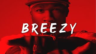 Gangsta Club Rap Beat Instrumental ''BREEZY'' 50 Cent x Scott Storch Just a Lil Bit Type Rap Beat