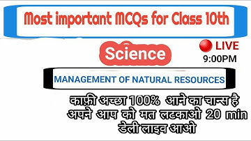 Most Important  MCQs from Management of Natural Resources Ch-16  (Science)  for 10th Class