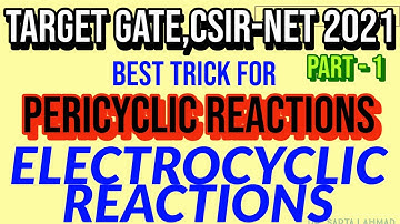 Pericyclic Reactions | Best Trick for Electrocyclic Reactions | CSIR-NET | GATE | IIT-JAM