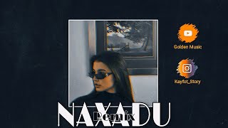 Kar – Naxadu (Remix Golden Music)