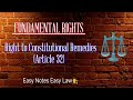 right to Constitutional Remedies (Article 32) of indian constitution #Easy Notes Easy Law👨⚖️