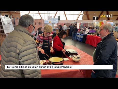 Le Salon du vin et de la gastronomie (18e édition)