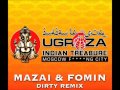 Ugroza - Indian Treasure (Mazai & Fomin Dirty Remix)