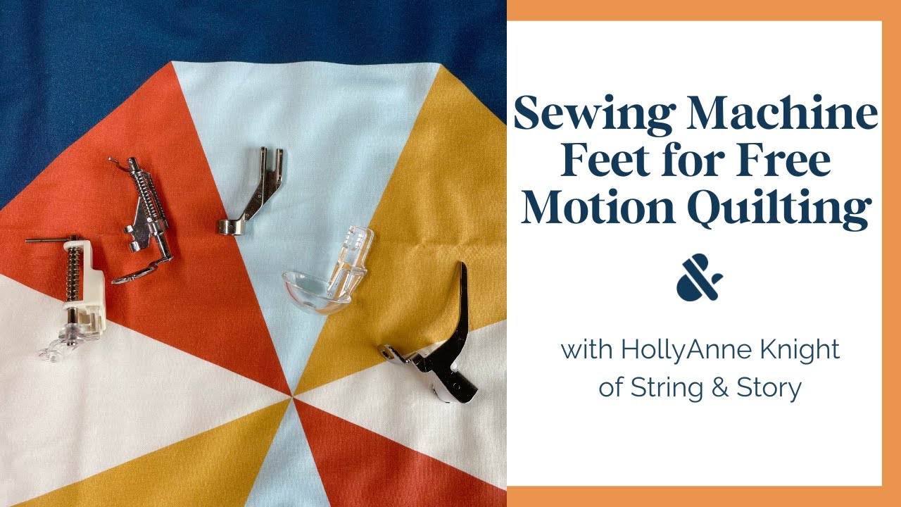 Sewing Machine Feet for Free Motion Quilting