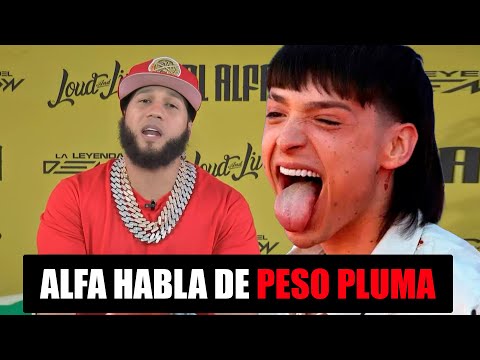 EL ALFA HABLA DE PESO PLUMA Y SU GRAN  EXITO PLEBADA  ¿ COMO SUCEDIO ?