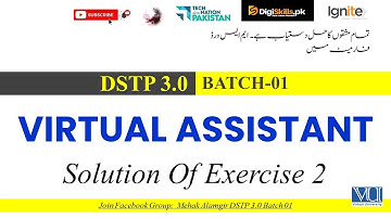 virtual assistant exercise 2 digiskills | dstp 3.0 batch 01