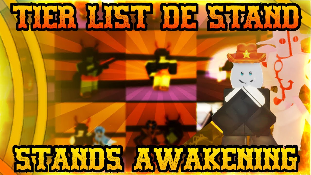 Stands awakening tier list (stand tier list) 