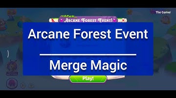 Arcane Forest Event | Merge Magic | First 20 minutes | Cloud Keys Guide