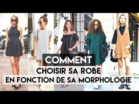 Vidéo: 8 façons simples de choisir une robe pour votre type de corps