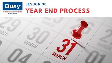 Lesson 30 - Year End Process - English