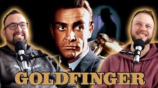 GOLDFINGER (1964) Movie reaction! James Bond Series!