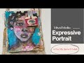 Expressive Portrait - You, Me, Same 3 Collab