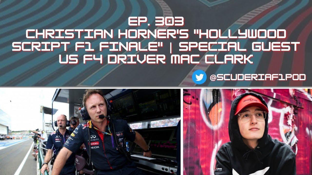 F1 Scriptwriters Ep. 303 - Christian Horner's