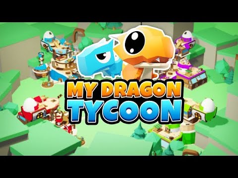 My dragon tycoon ვიხოდებით (სტრიმის გარეთ ცოტათი მოვიხოდე)