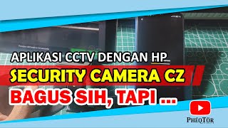 Security Camera CZ - Aplikasi CCTV HP bagus tapi screenshot 3