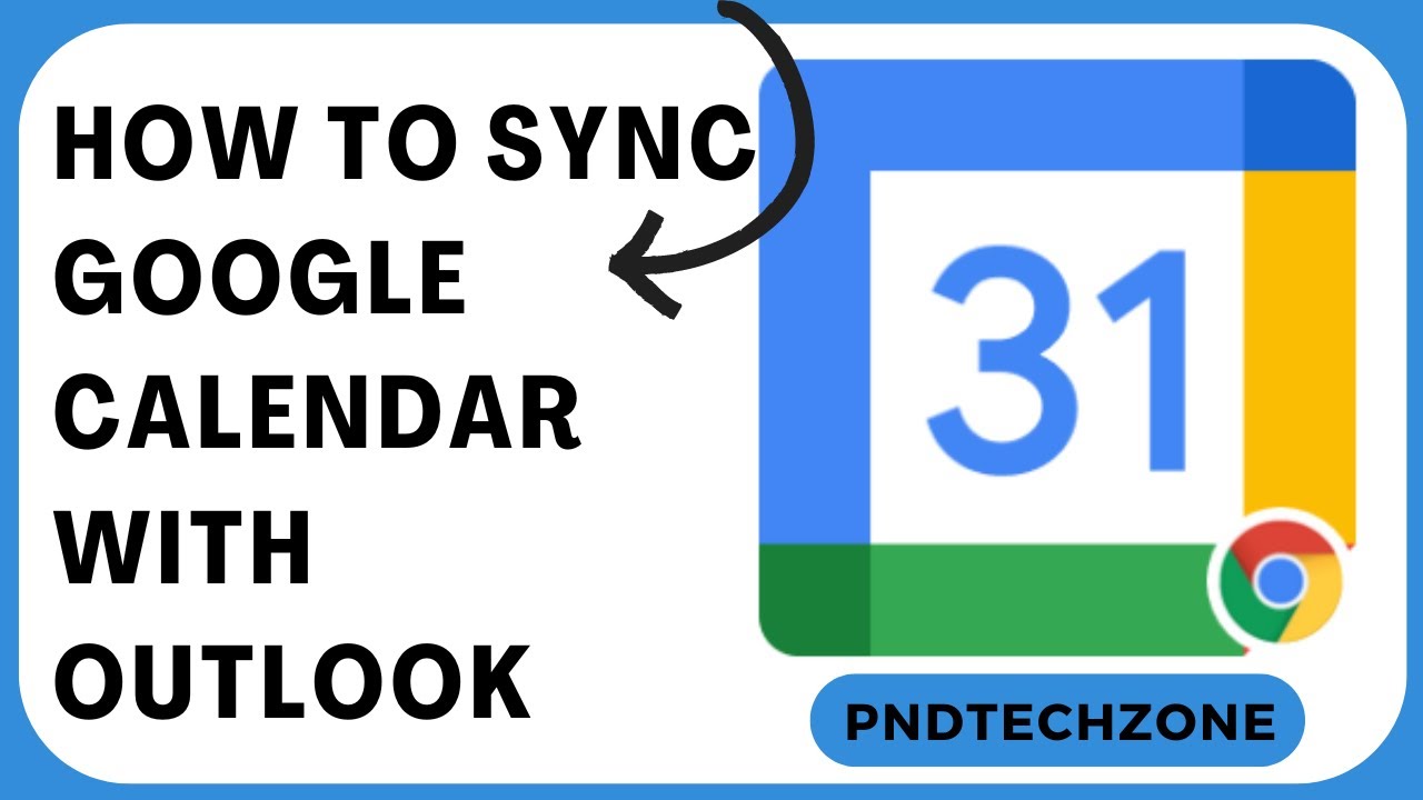 How To Sync Google Calendar With Outlook - YouTube