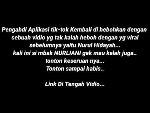 Video tik tok viral Nurliani || Bugil & Hot