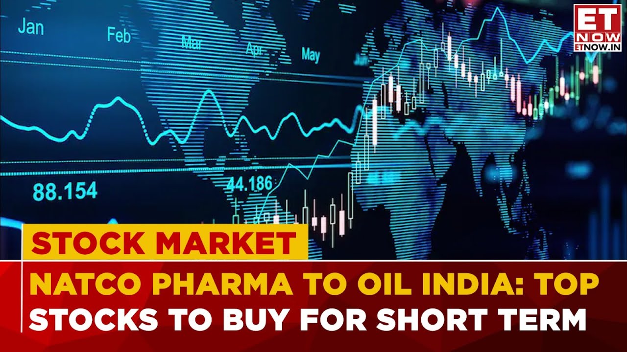 Top Stocks To Buy For Short-Term: Experts Recommend Stocks, Target Price & Stop Loss