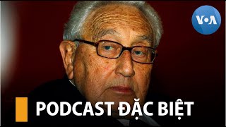 Điều Việt Nam không nói tới khi Henry Kissinger qua đời | VOA Tiếng Việt