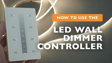 How to Use the Wireless Multi-Zone LED Wall Dimmer Controller