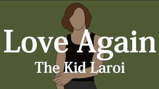 【和訳】The Kid Laroi - Love Again