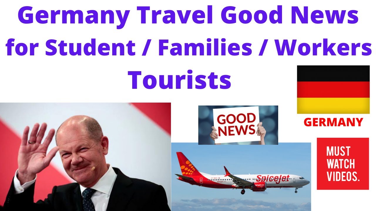 Germany Travel Good News ! No Restrictions for Students / Tourists / Workers ! Study in Germany !Fly