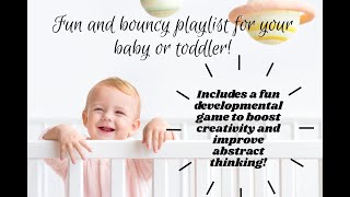 Very fun playlist for baby/toddler! 🎵✨🎵✨🎵✨ Guaranteed laughs and bounces! Includes interactive game!
